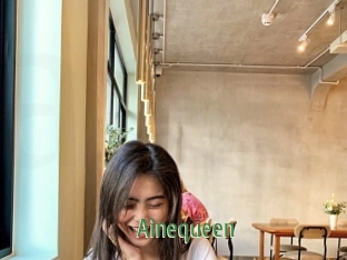 Ainequeen