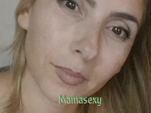 Mamasexy