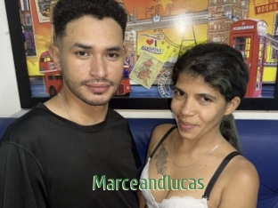 Marceandlucas