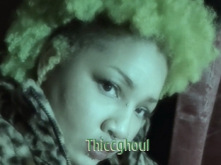Thiccghoul
