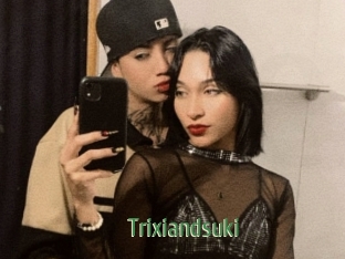 Trixiandsuki